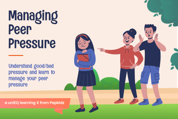 Using Peer Pressure Managing Peer Pressure